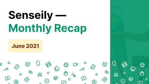 Monthly Recap — June 2021